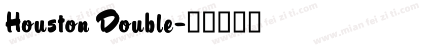 Houston Double字体转换